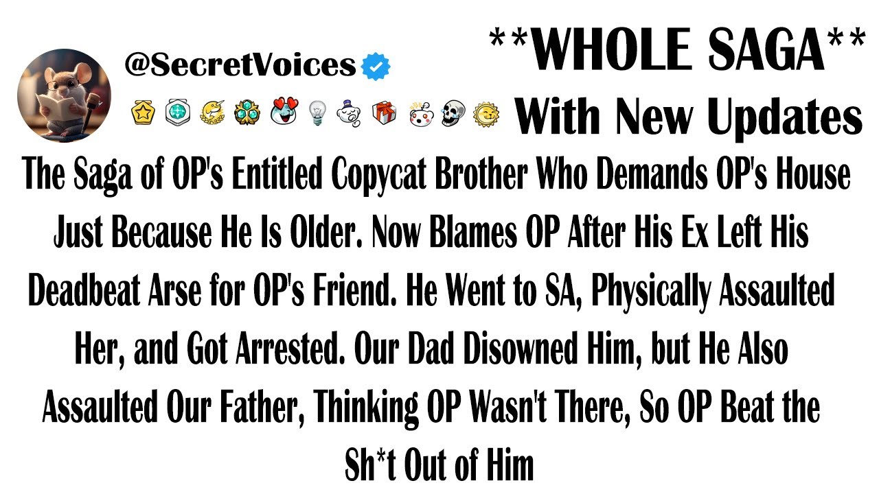 The Saga of OP's Entitled Copycat Brother Who Demands OP's House Just Because He Is Older. Now Bl...
