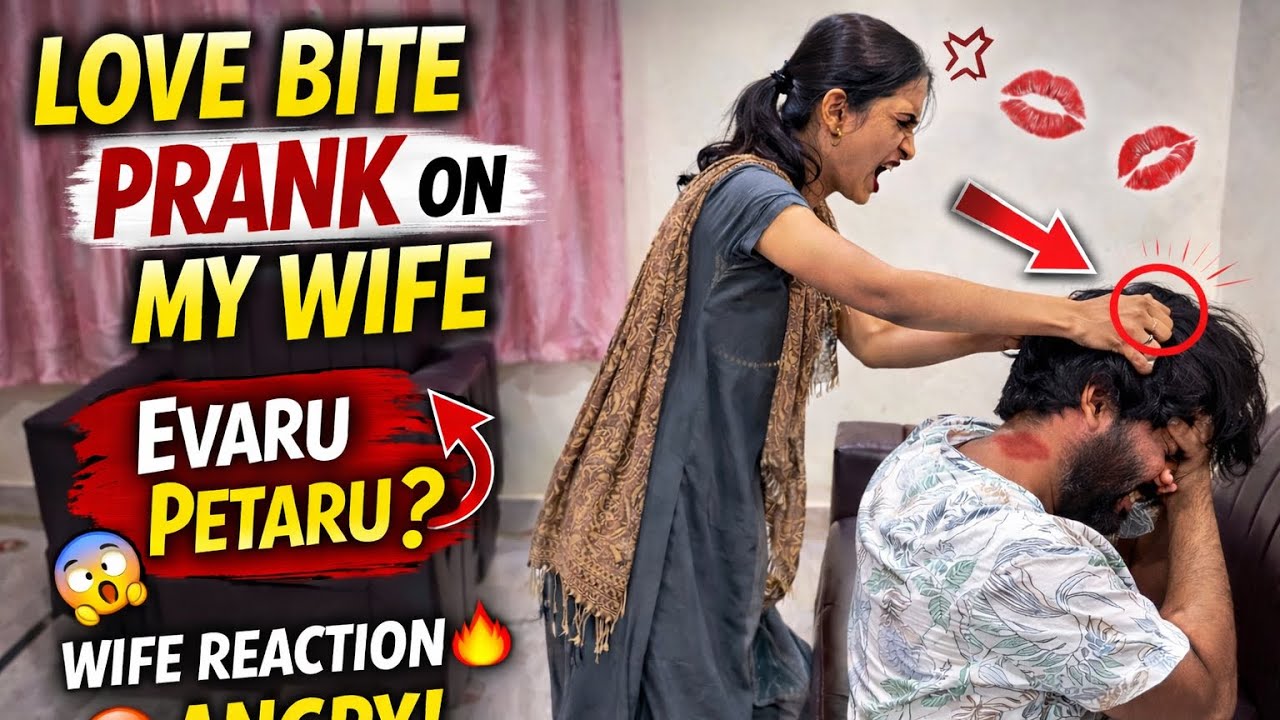 Fake Love Bite Prank on My Wife 💋 | Telugu Prank