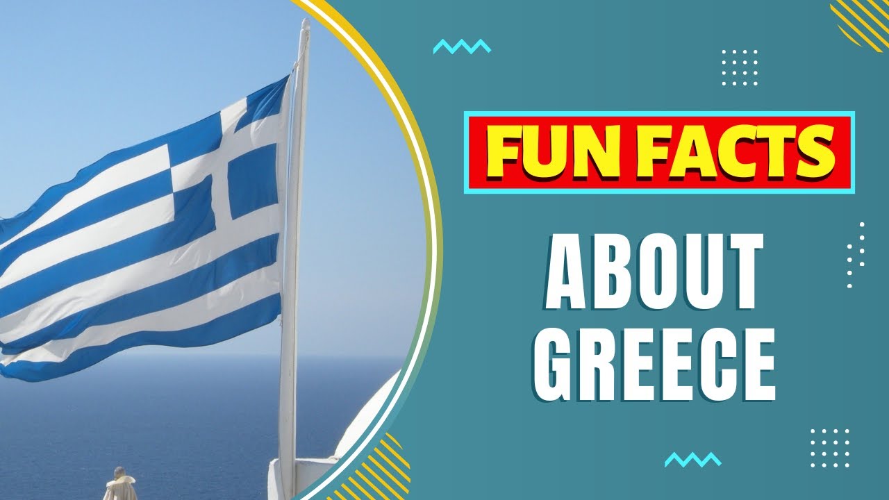 Fun Facts about Greece 🇬🇷