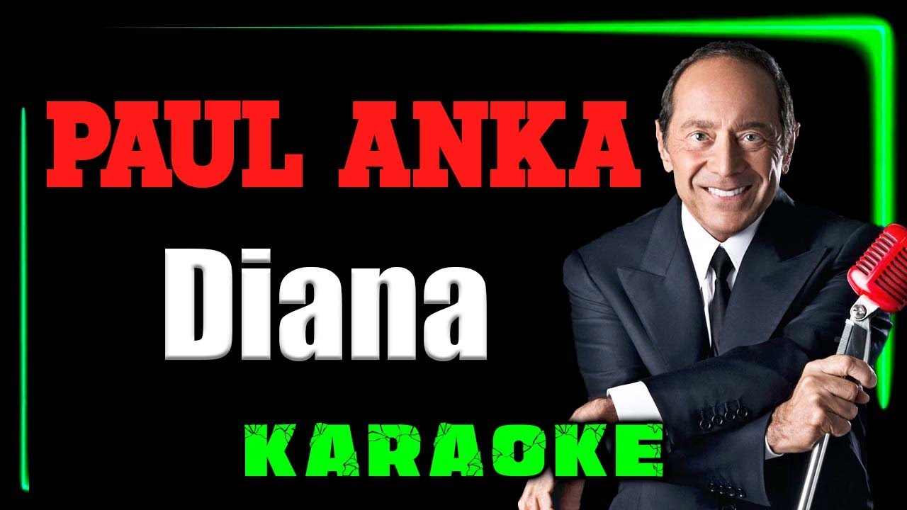 Paul Anka - Diana - KARAOKE