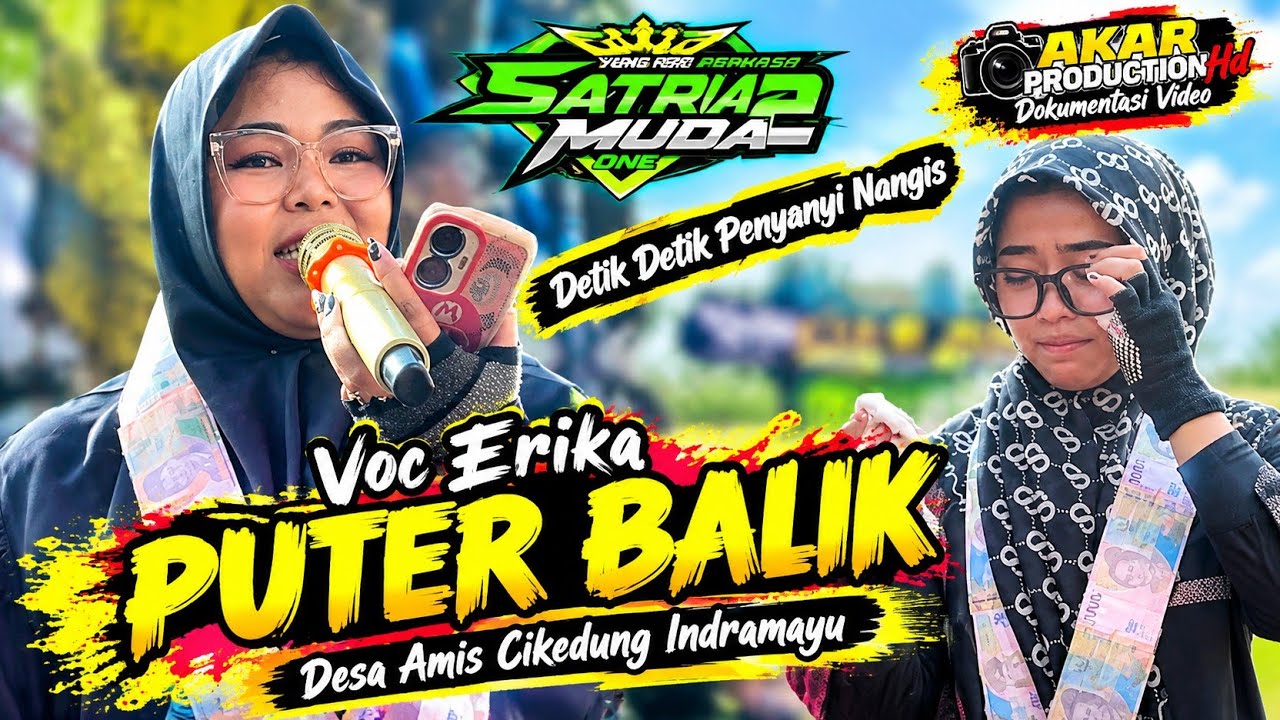 Puter Balik (Missel) Voc Erika ll Singa Dangdut New Satria Muda Desa Amis 2025