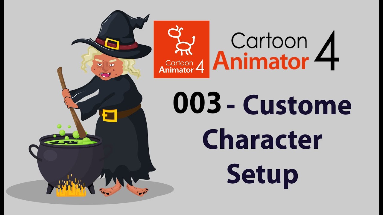 003 - Character witch - Illustrator to Photoshop to CTA4 | Create Character | Cartoon Animator