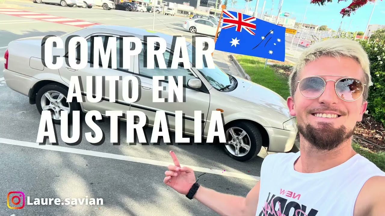 COMPRAR un AUTO en AUSTRALIA 🇦🇺 Rego y Rwc (En español)