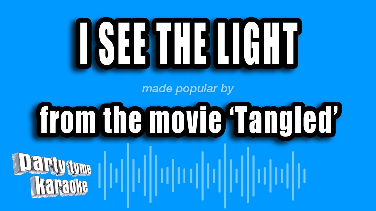 'Tangled' - I See The Light (Karaoke Version)
