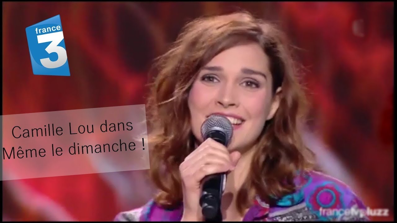 Camille Lou - 