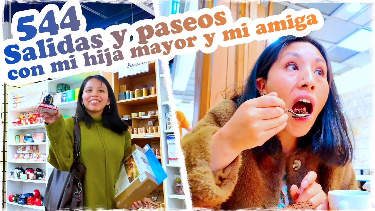 🛍️ Salidas y paseos con mi hija mayor y mi amiga 🛍️ ~ Mandarina con Mate