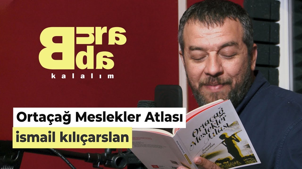 Ortaçağ Meslekler Atlası - İsmail Kılıçarslan