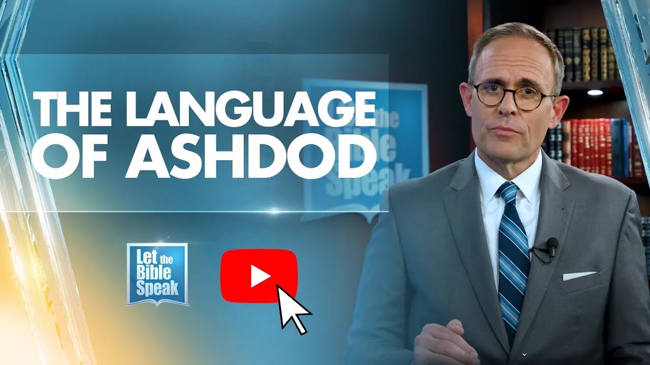 The Language Of Ashdod - LTBSTV