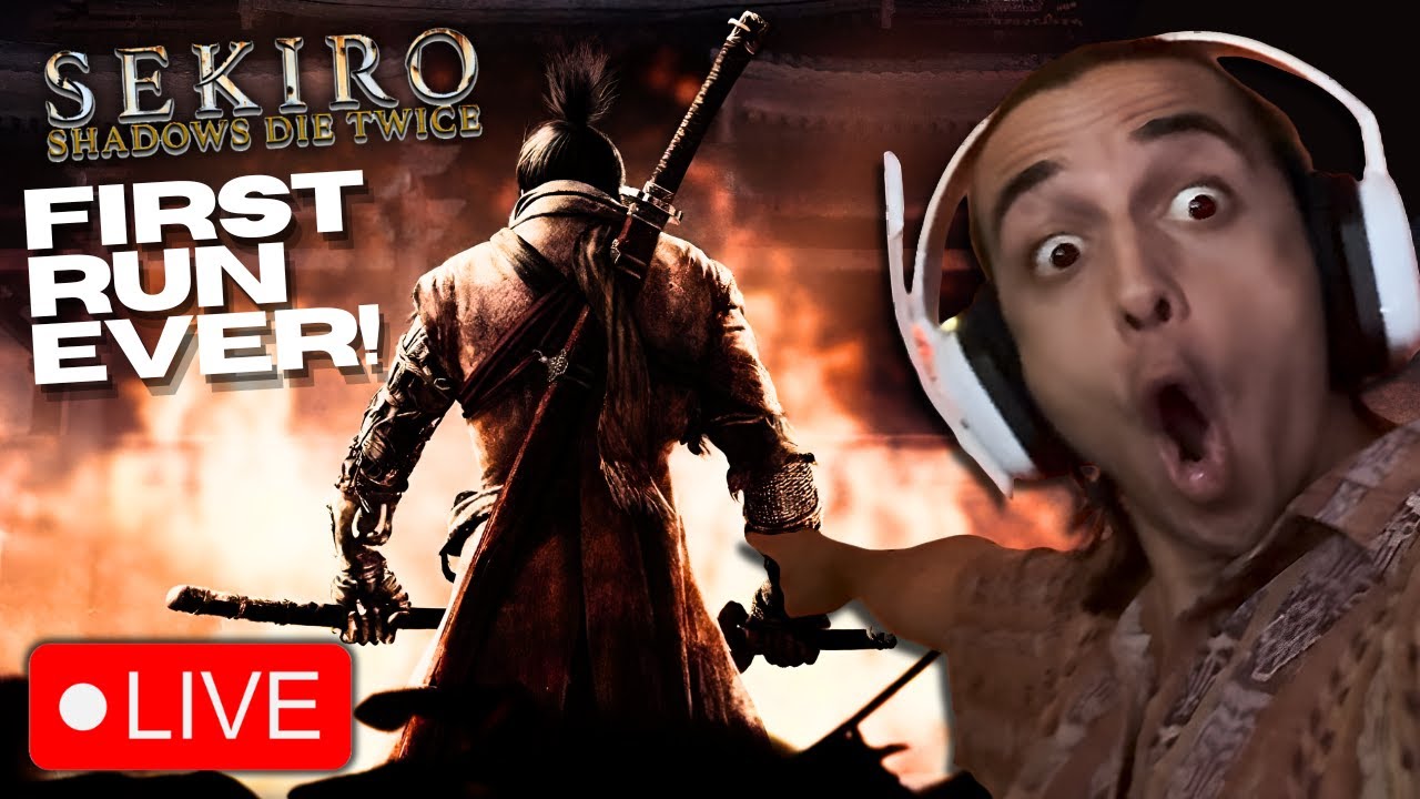 UNSPOILED FIRST TIME PLAYTHRU🔴BRO THINKS HE'S HIM🔴SEKIRO!🔴