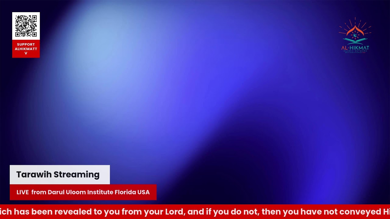 Tarawih Streaming Live from Darul Uloom Institute Florida USA