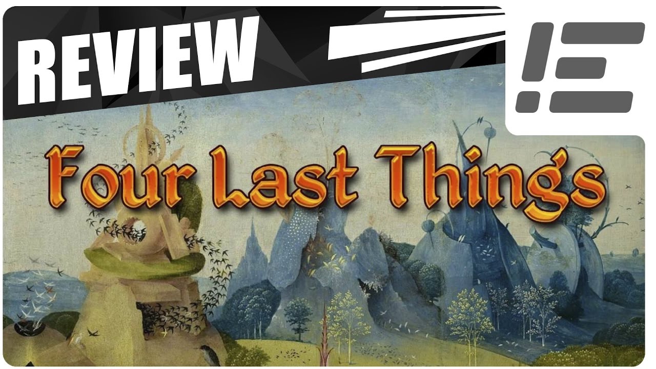 Four Last Things Review | PC Gaming Enthusiast