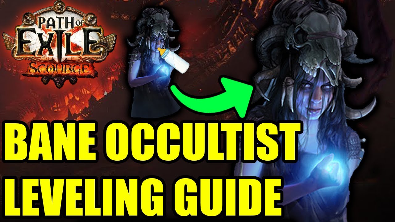 Bane Occultist Leveling Guide | Path of Exile 3.16 Scourge League