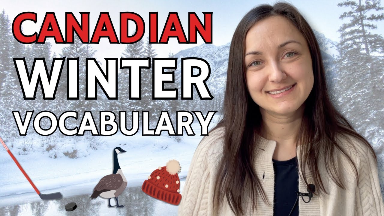 Learn 5 Canadian English Words for Winter ❄️