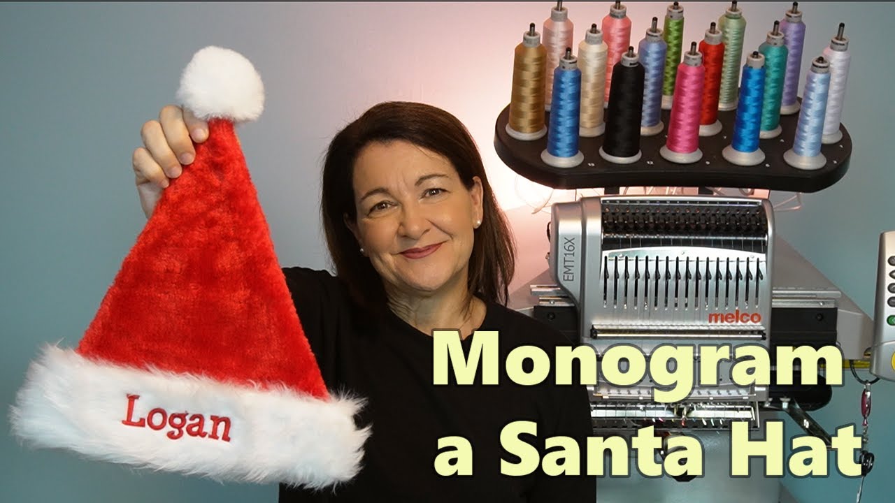 Monogram a Santa Hat with your Melco Embroidery Machine