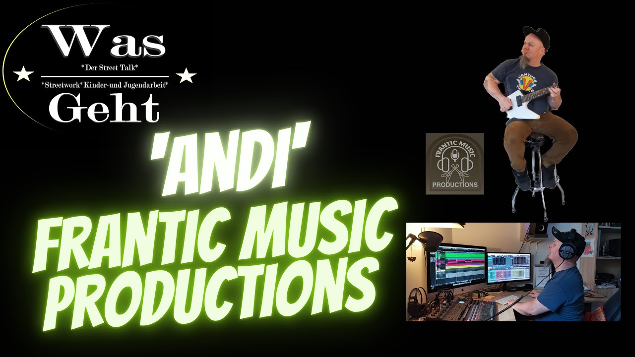 Wasgeht.derTalk mit Andi - Frantic Music Productions