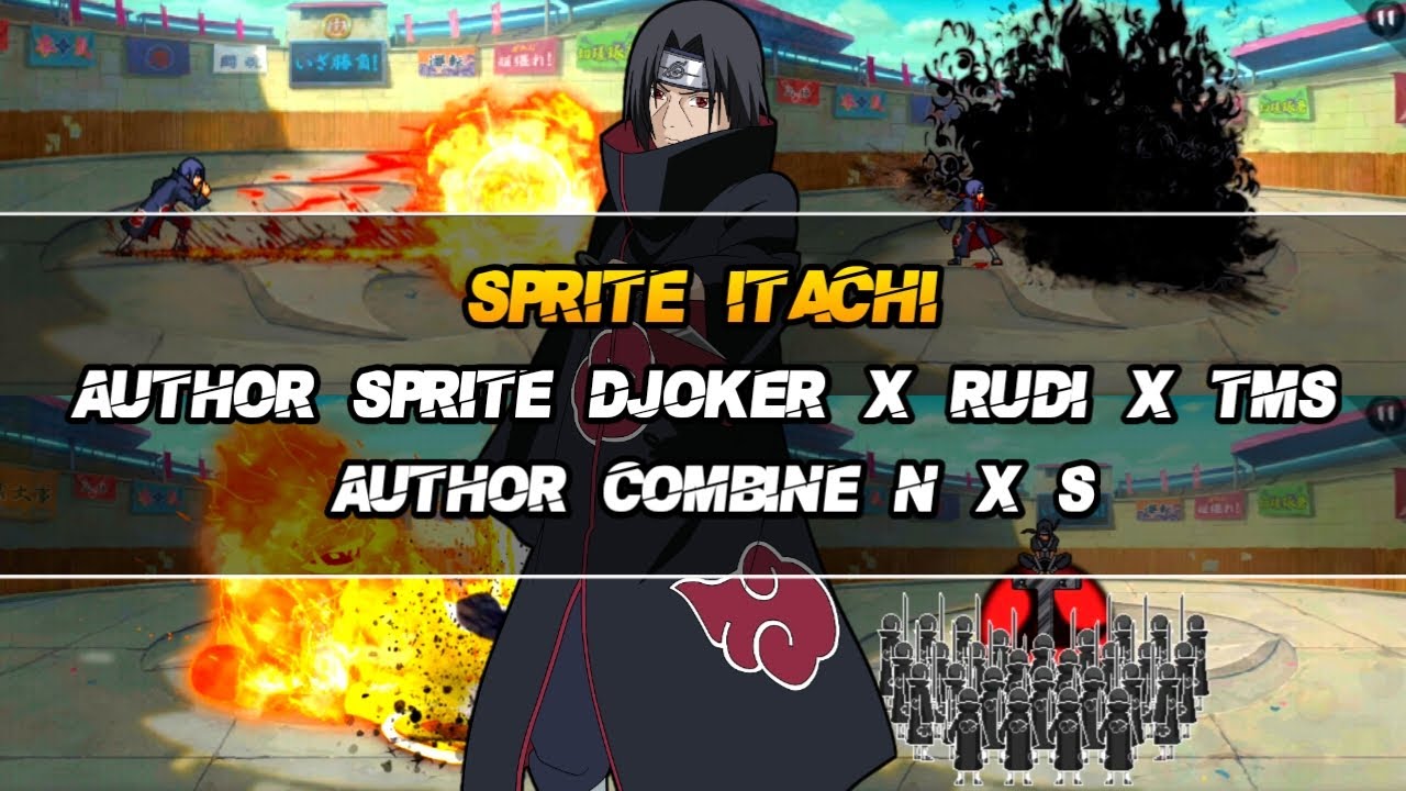火影战记 | Naruto Senki | Sprite Itachi | By Djoker x Rudi x TMS |🔸Sprite HD |🔸Free Download