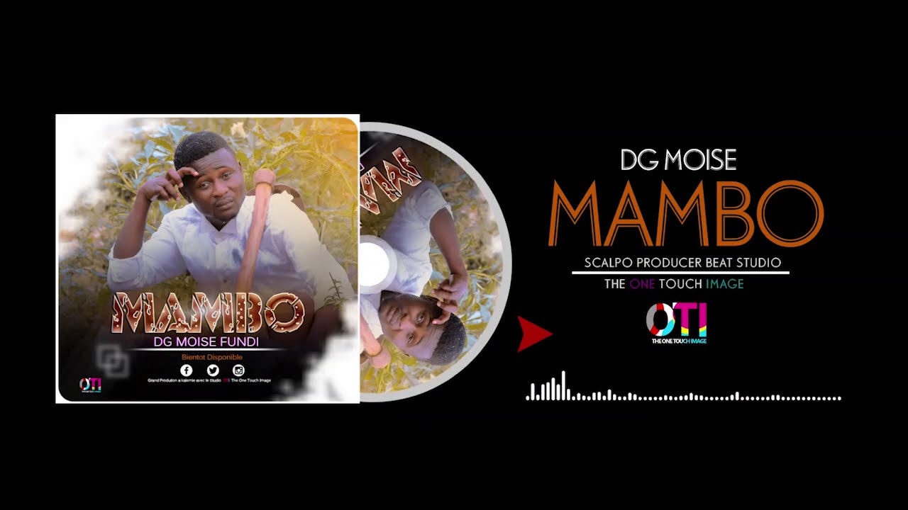 Mambo by Dg Moise fundi