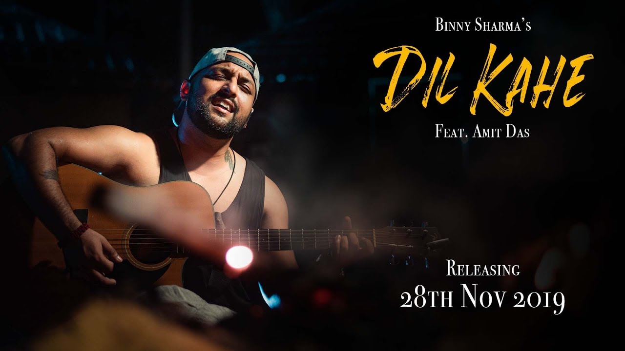 Binny Sharma's Dil Kahe Feat. Amit Das | Promo | Binny Sharma Upcoming Release | 28th November 2019