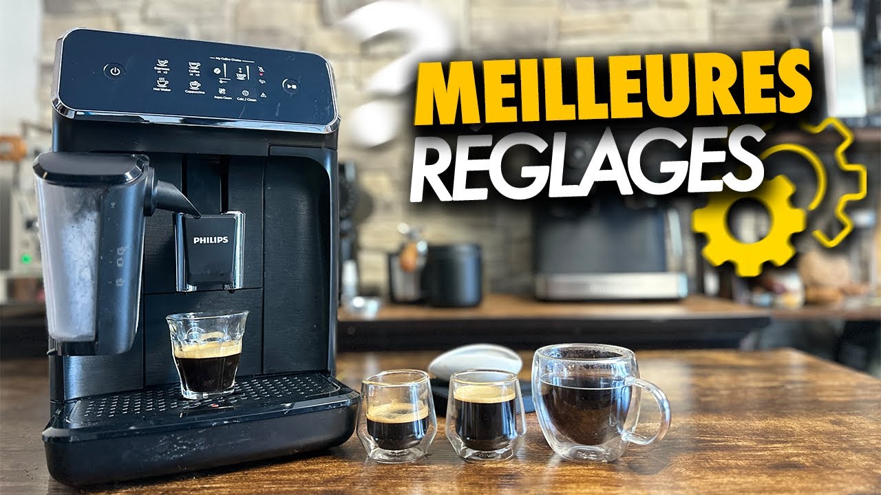 Les MEILLEURS r&eacute;glages pour votre Philips 2200/3200 (Temp&eacute;rature, Mouture, Volume)