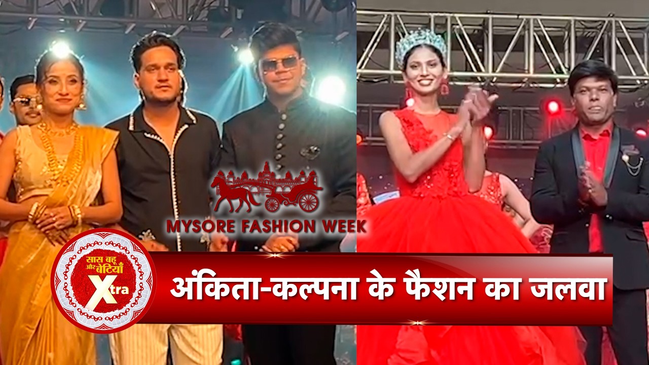 Kalpana Das Gandhi & Ankita Suresh Shine as Showstoppers at Mysore Fashion Week Season 8 | SBB Xtra