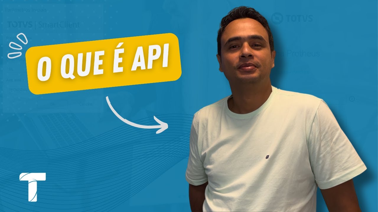 O que &eacute; API  - TOTVS Protheus