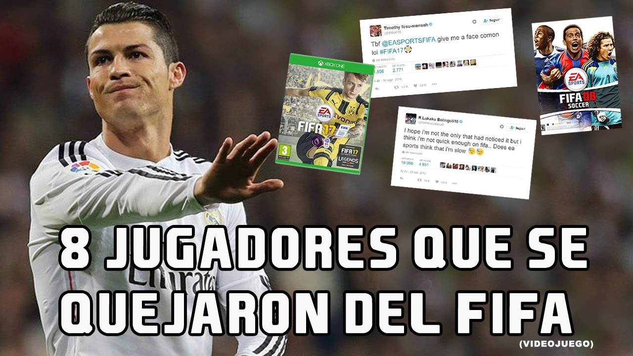 8 JUGADORES QUE SE QUEJARON DEL FIFA