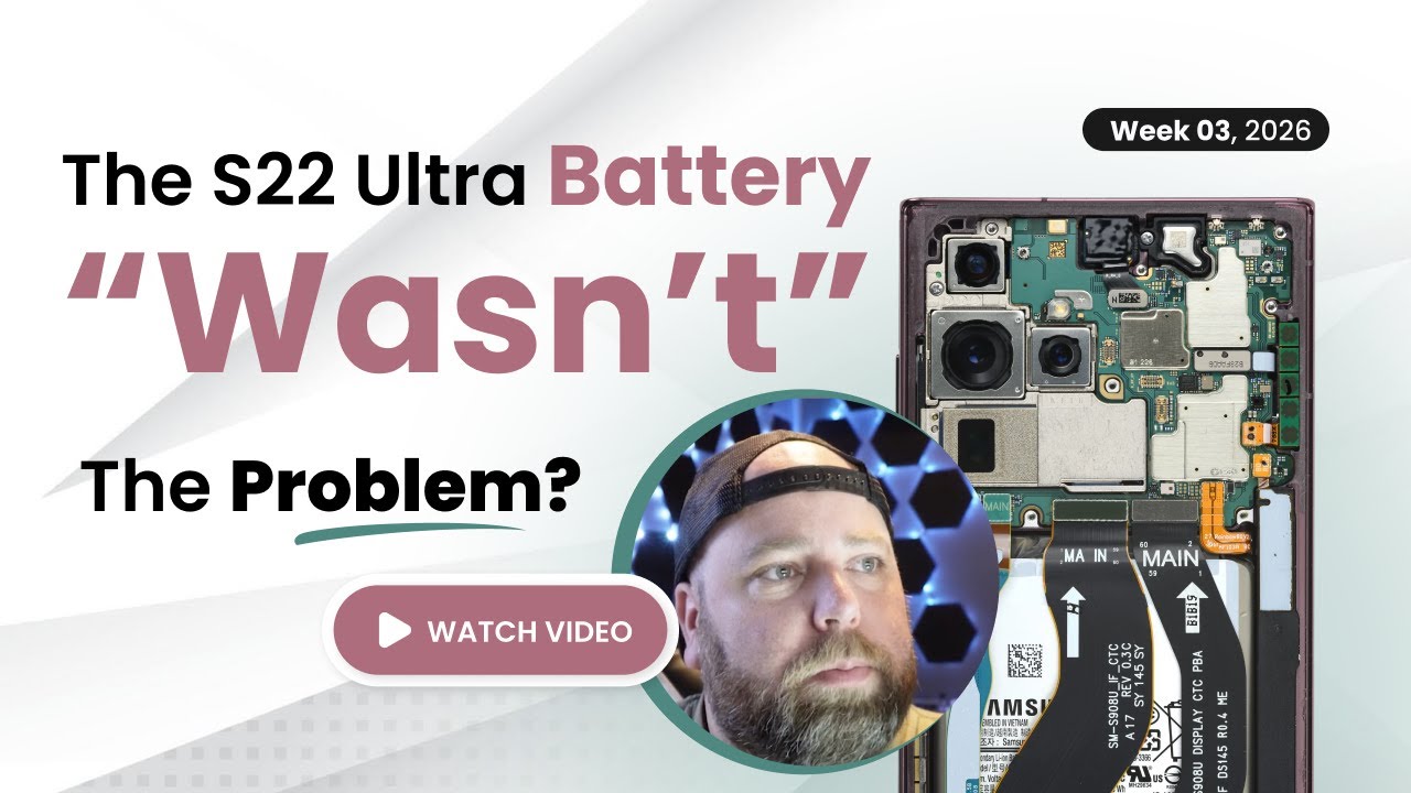 Restoring Power on a Samsung S22 Ultra After Failed Repair