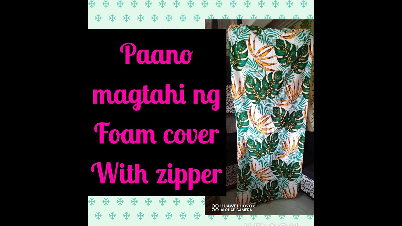 How to make foam cover with zipper