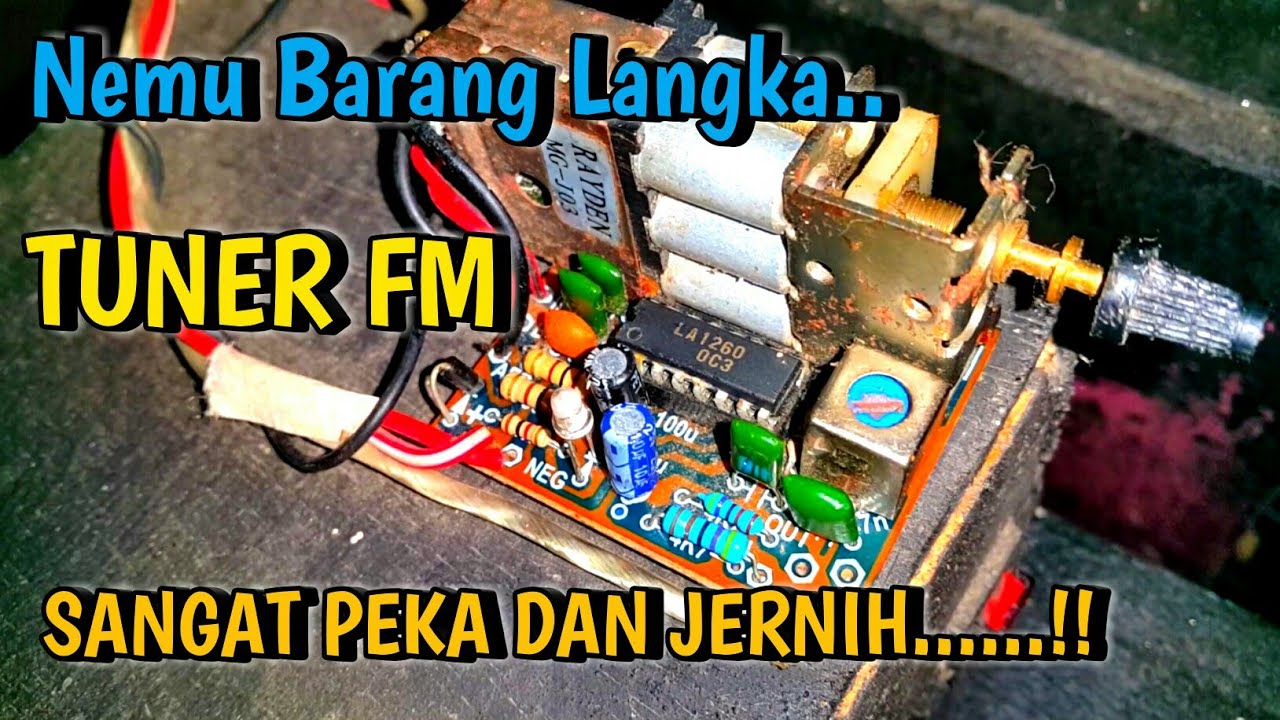 REPARASI TUNER FM