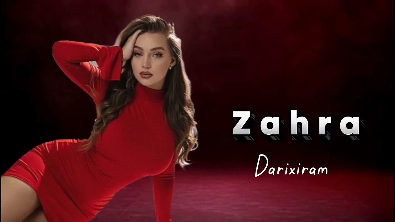 Zahra  Darixiram - 2026 Trend Mahnılar #zahra 