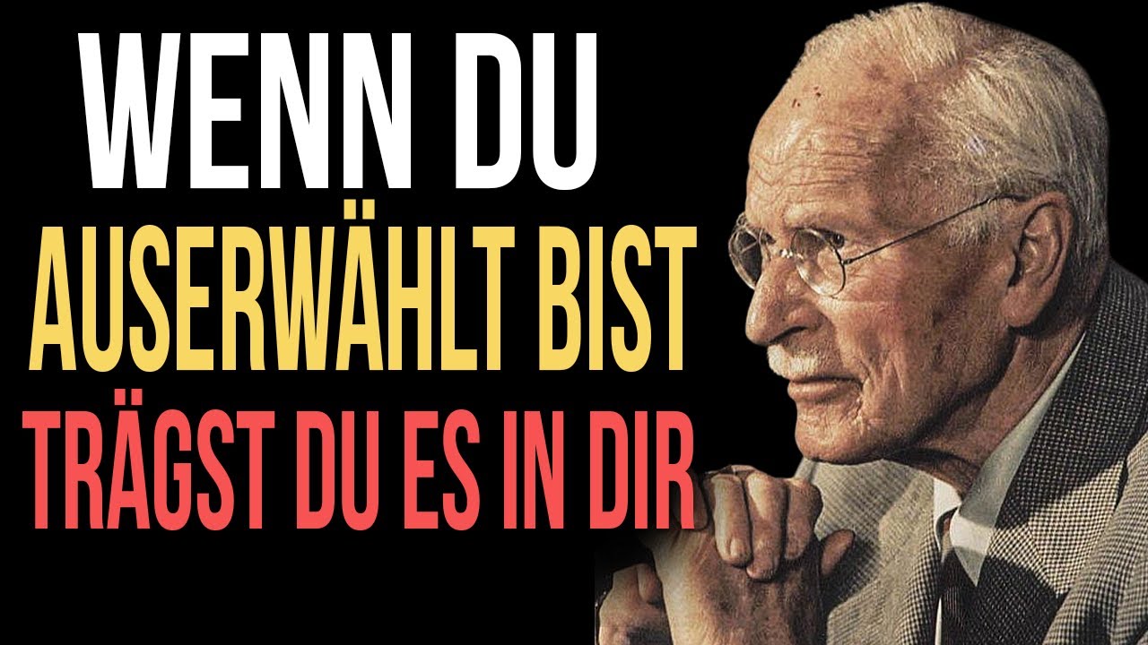 10 Zeichen, die den Auserwählten definieren - Carl Jung.