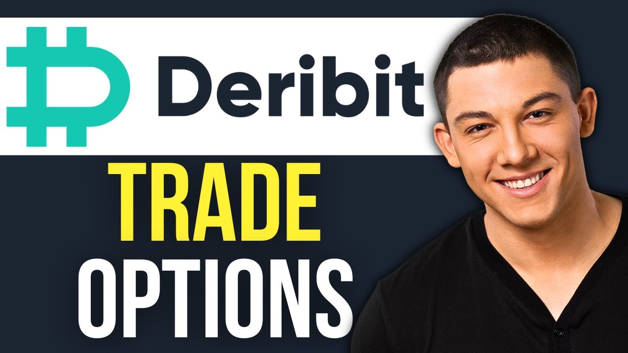 How to Trade Options on Deribit