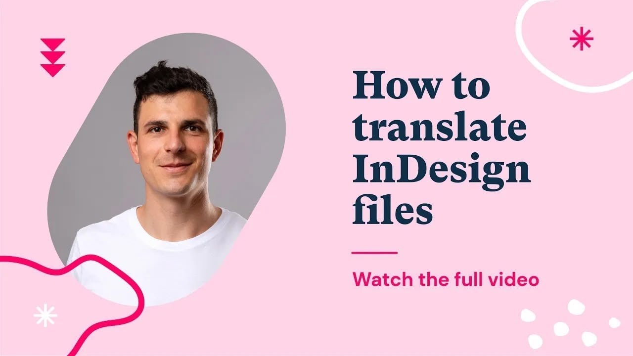 How to Translate InDesign Files Without Losing Formatting