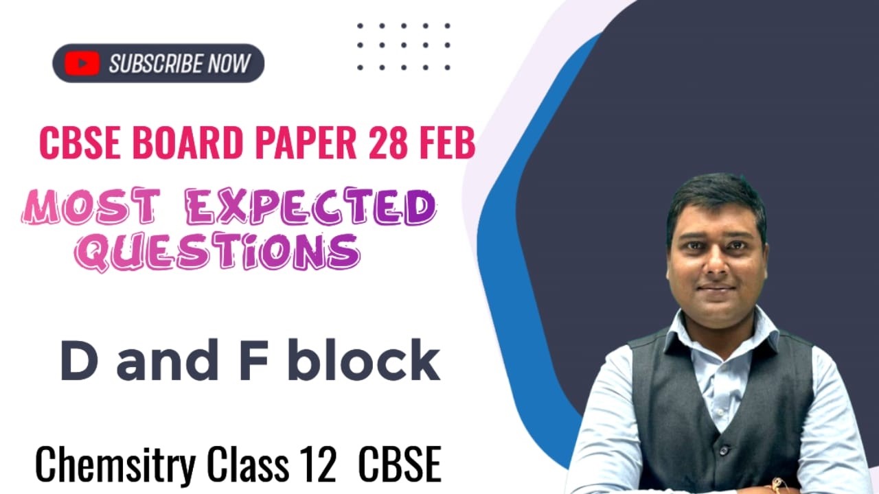 D & F Block  #12TH CBSE BOARD # Chemistry , Most Important Question mbd classes