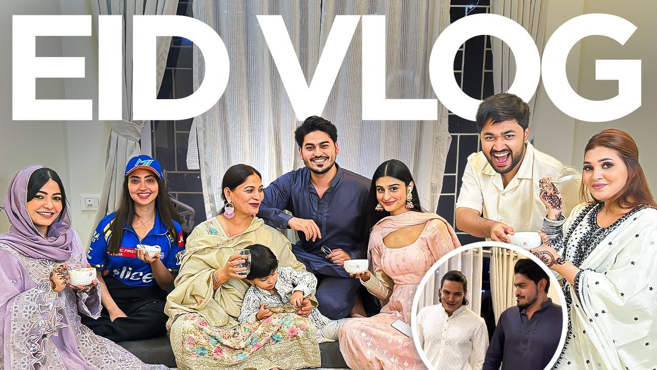 HAMARE NAYE GHAR KI PEHLI EID 😍 - VLOG