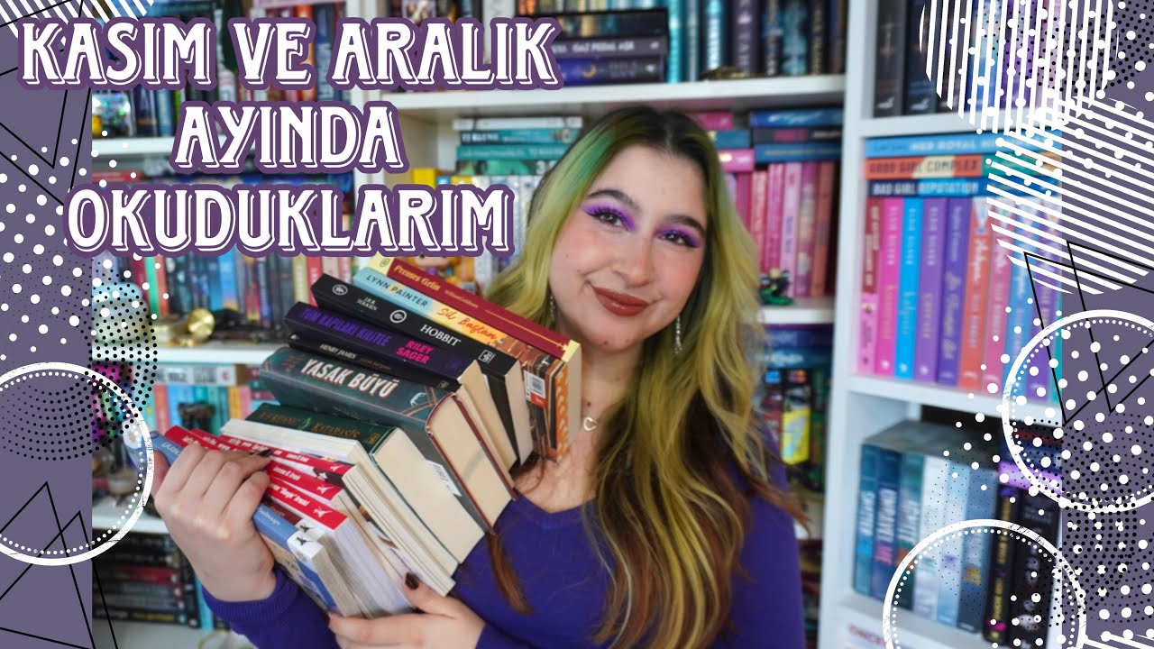 Kasım ve Aralık Ayında Okuduklarım