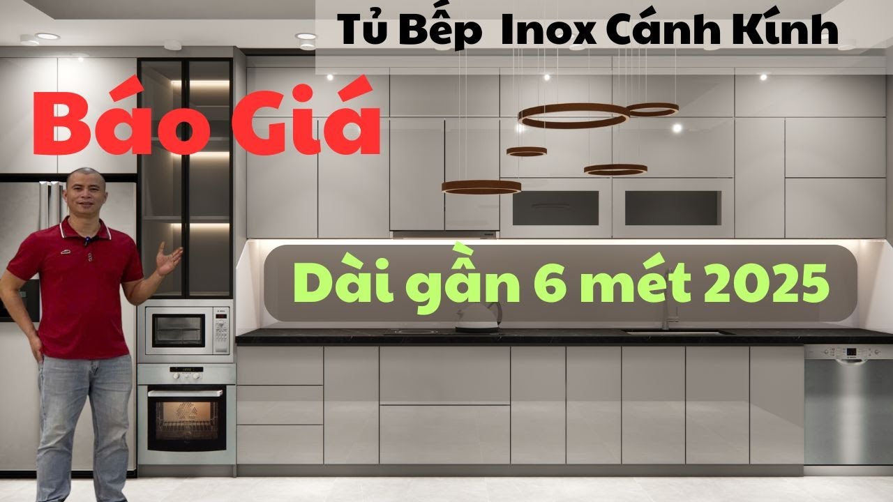Báo Giá Tủ Bếp Inox Cánh Kính Dài Gần 6 Mét I Nội Thất Nhà Bếp TNT