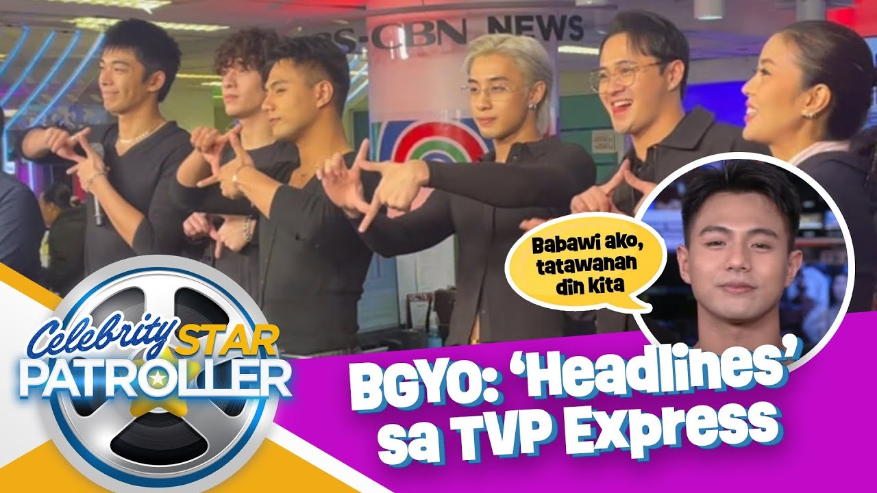 STAR PATROLLER: BGYO: 'Headlines' sa TVP Express