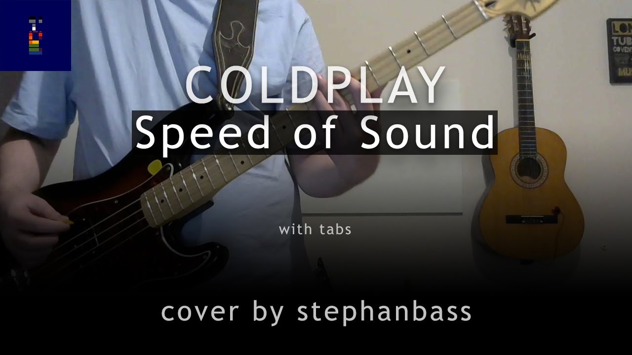 Coldplay - Speed of Sound | Bass Cover + Tabs | StephanBass