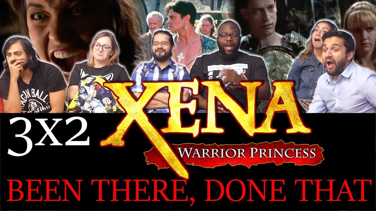 Xena: Warrior Princess - 3x2 Been There, Done That - Patreon Request Reaction