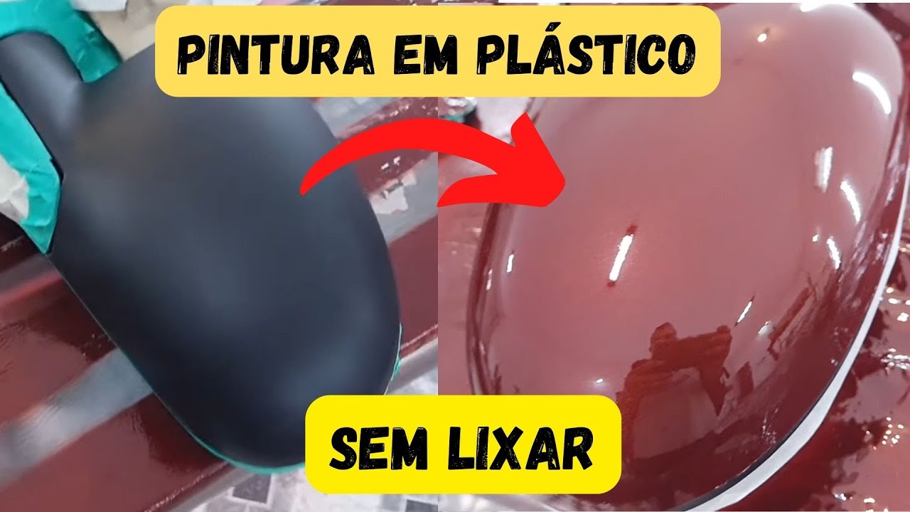 COMO FAZER PINTURA EM PLÁSTICO SEM PRIMER