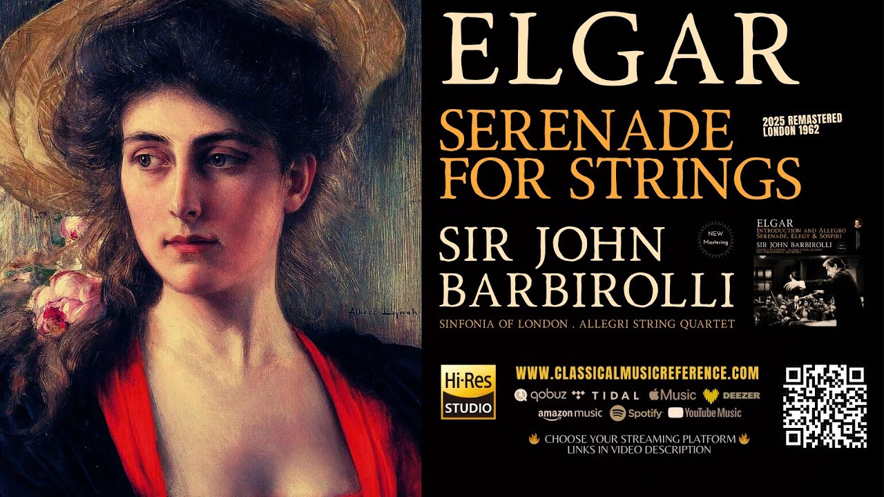 Elgar: Serenade for Strings in E minor, Op. 20 (Century's record.: Sir John Barbirolli / Remastered)