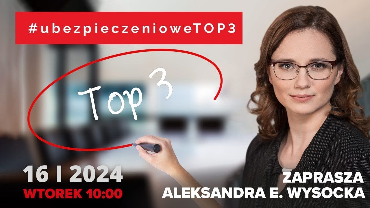 ubezpieczenioweTOP3 🔍16.01.2024