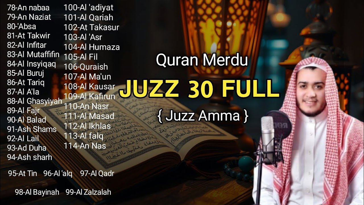 Ngaji Merdu Juz 30 Full ( JUZ AMMA ) Spesial Menyambut Malam Lailatul Qadar Terbaru 2026 | Alaa Aqel