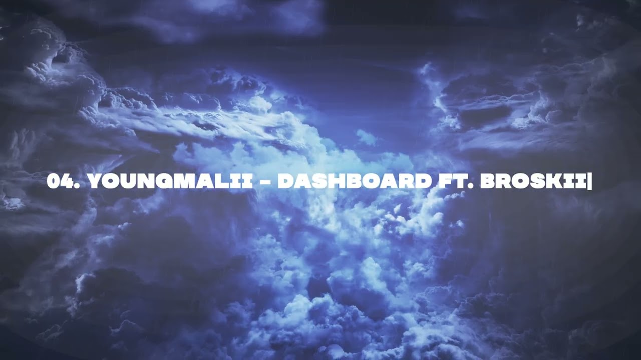 04.YoungMalii - Dashboard Ft. Broskii | BUSHIRI ALBUM #dfa