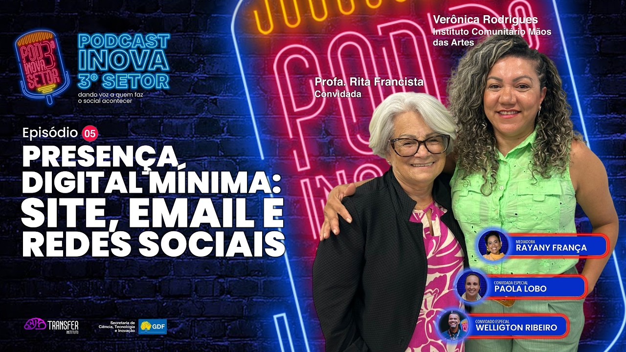 🎙️ Já está no ar o 5º episódio do Podcast Inova 3º Setor!