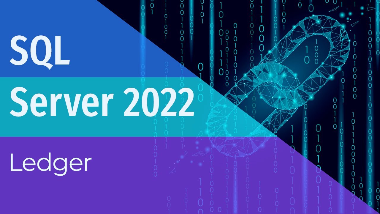 Ledger - SQL Server 2022