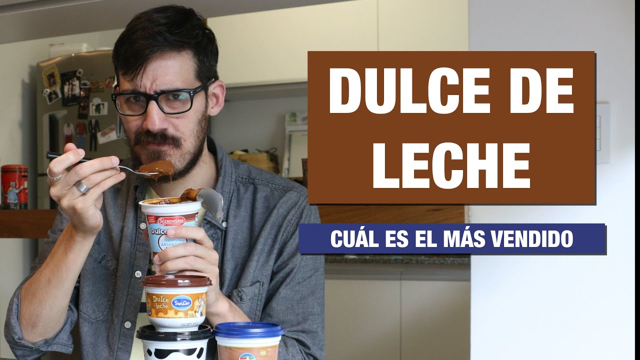 Dulce de leche: estas son las marcas más vendidas │ #BIZELANEAS 16