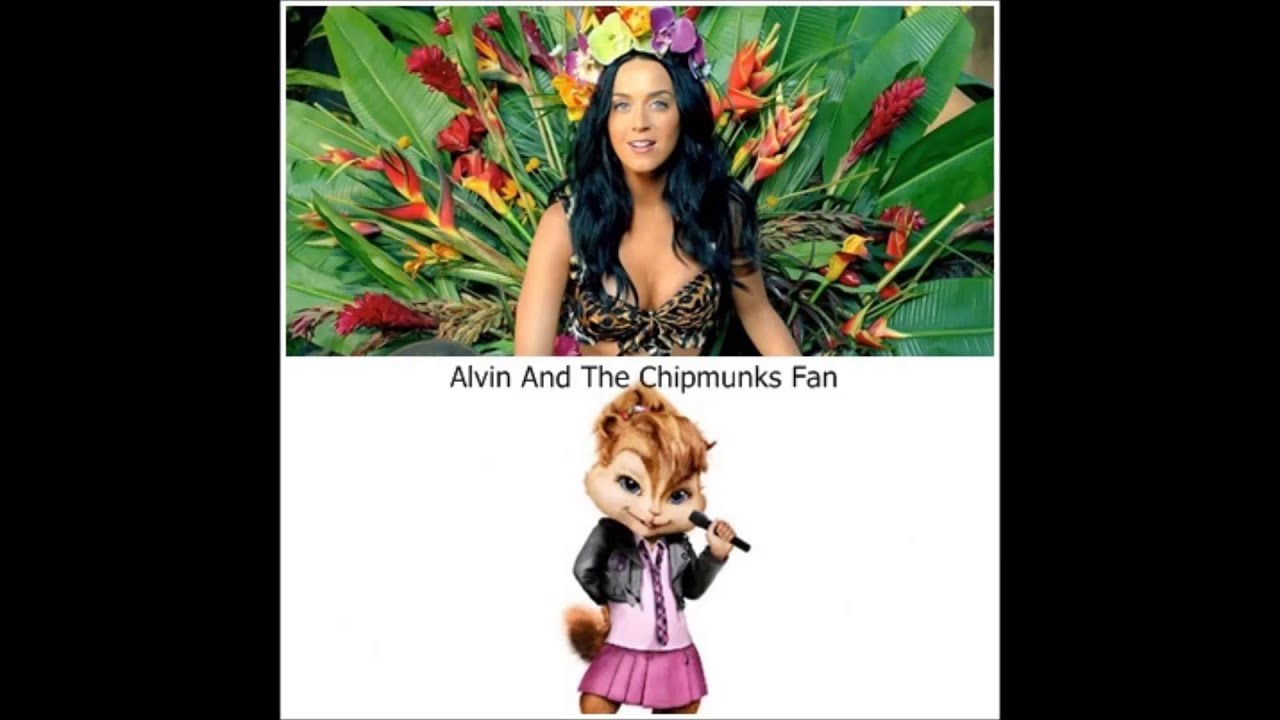Katy Perry - Roar Alvin And The Chipmunks Version