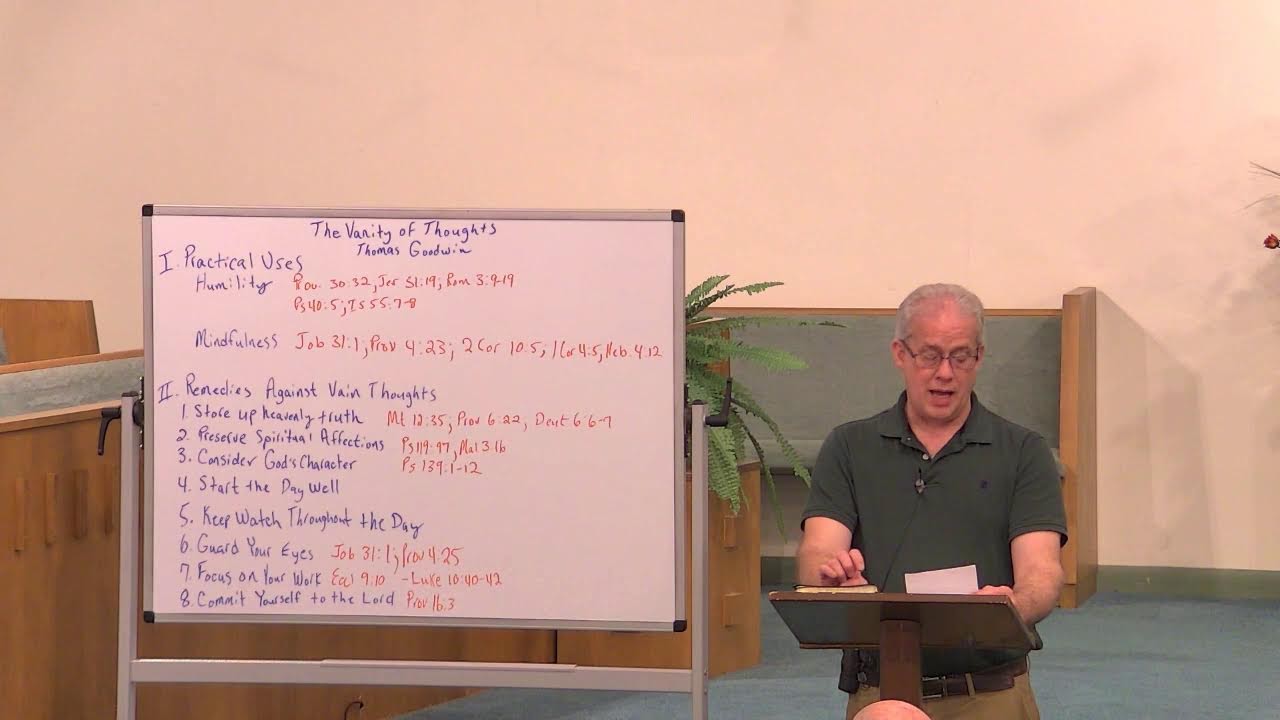 3/8/2026 Evening Service - The Vanity of Thoughts - Conclusion